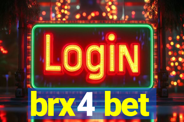 brx4 bet